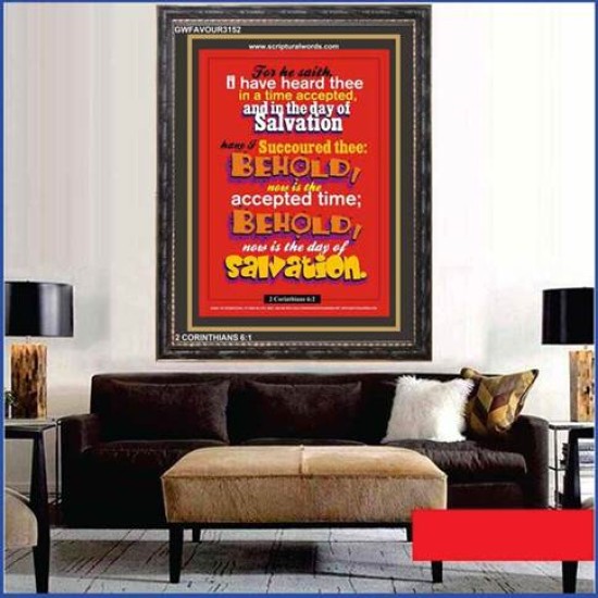 NOW IS THE ACCEPTED TIME   Scripture Art Acrylic Glass Frame   (GWFAVOUR3152)   