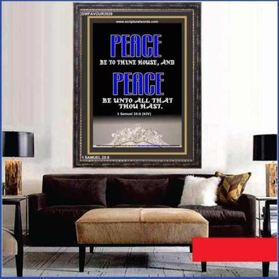 PEACE BE TO THINE HOUSE   Framed Religious Wall Art    (GWFAVOUR3929)   