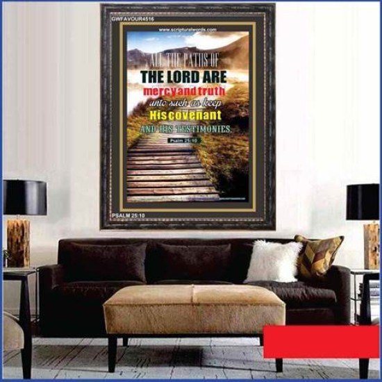 ALL THE PATHS OF THE LORD   Wall Art   (GWFAVOUR4516)   