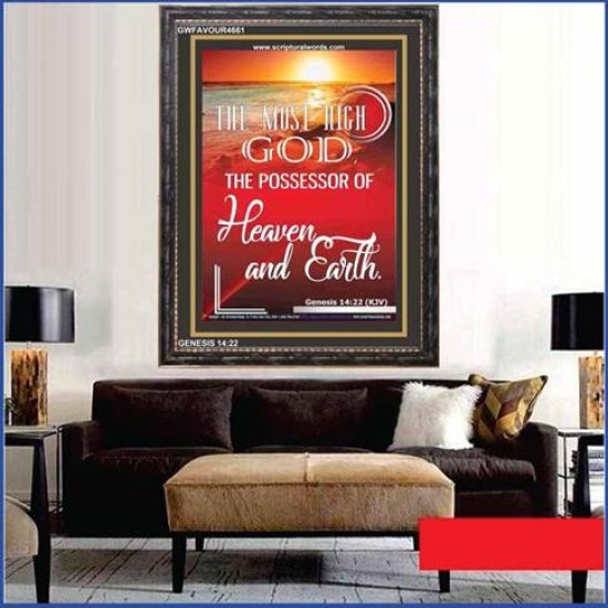 POSSESSOR OF HEAVEN AND EARTH   Bible Verse Art Prints   (GWFAVOUR4661)   