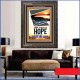 THERE IS HOPE IN THINE END   Contemporary Christian High Quality Wooden Frame   (GWFAVOUR4921)   