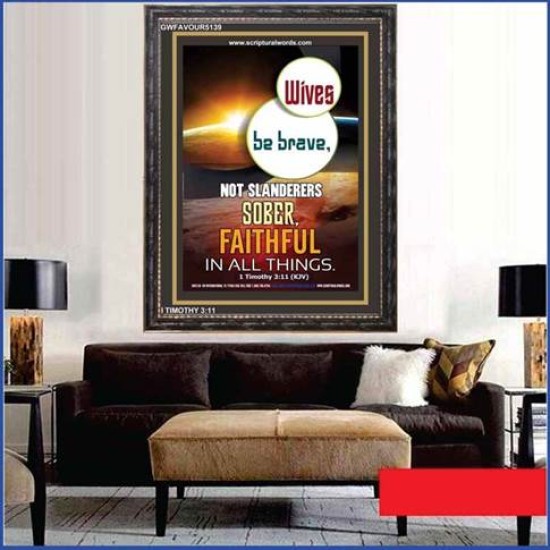 NOT SLANDERERS SOBER FAITHFUL IN ALL THINGS   Bible Scriptures on Forgiveness Acrylic Glass Frame   (GWFAVOUR5139)   