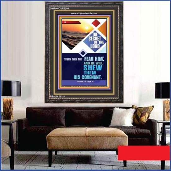 THE SECRET OF THE LORD   Scripture Art Wooden Frame   (GWFAVOUR5280)   