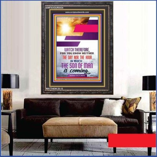 WATCH THEREFORE   Christian Framed Wall Art   (GWFAVOUR5434)   