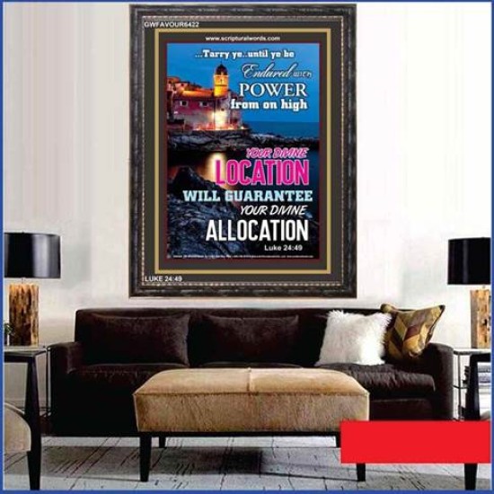 YOU DIVINE LOCATION   Printable Bible Verses to Framed   (GWFAVOUR6422)   
