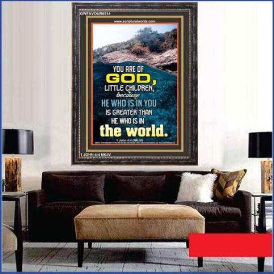 YOU ARE OF GOD   Bible Scriptures on Love frame   (GWFAVOUR6514)   
