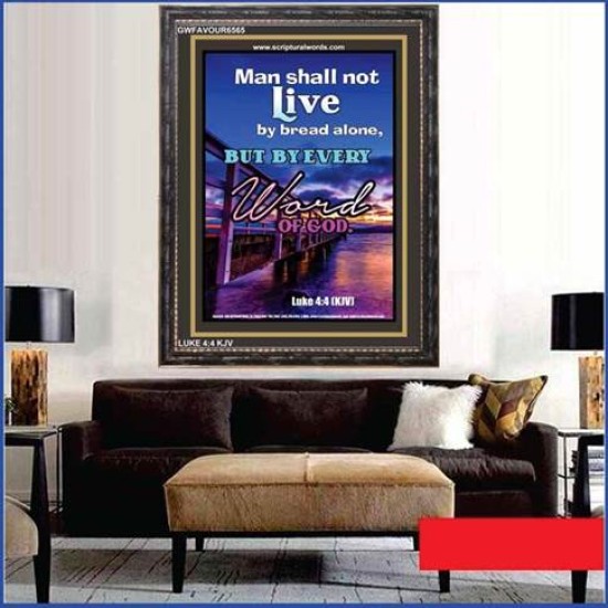 MAN SHALL NOT LIVE BY BREAD ALONE   Contemporary Christian poster   (GWFAVOUR6565)   