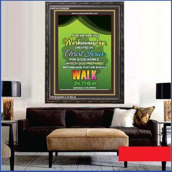 WE ARE HIS WORKMANSHIP   Acrylic Glass framed scripture art   (GWFAVOUR6880)   