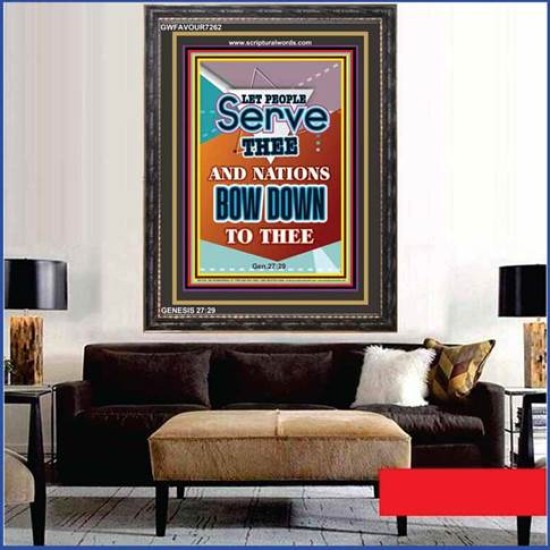 NATIONS SHALL BOW DOWN TO YOU   Bible Verse Framed Art Prints   (GWFAVOUR7262)   