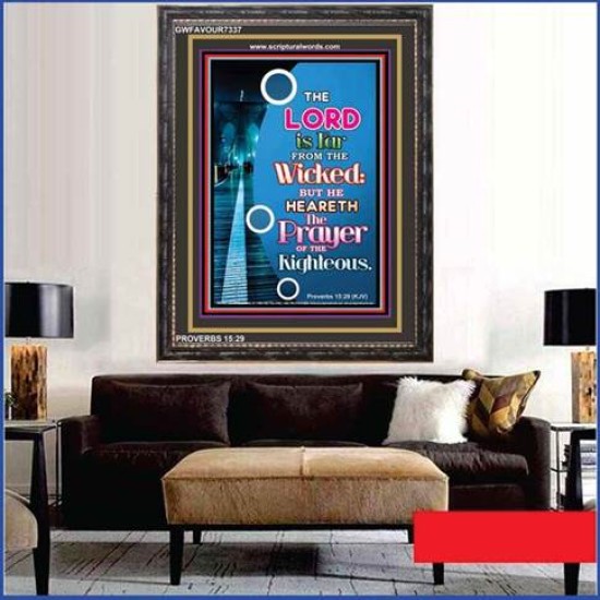 PRAYER OF THE RIGHTEOUS   Christian Artwork Frame   (GWFAVOUR7337)   