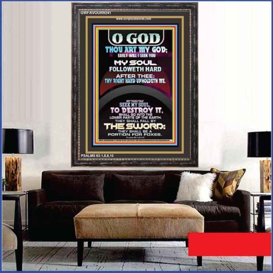 O GOD YOU ARE MY GOD   Contemporary Christian Art Acrylic Glass Frame   (GWFAVOUR9241)   