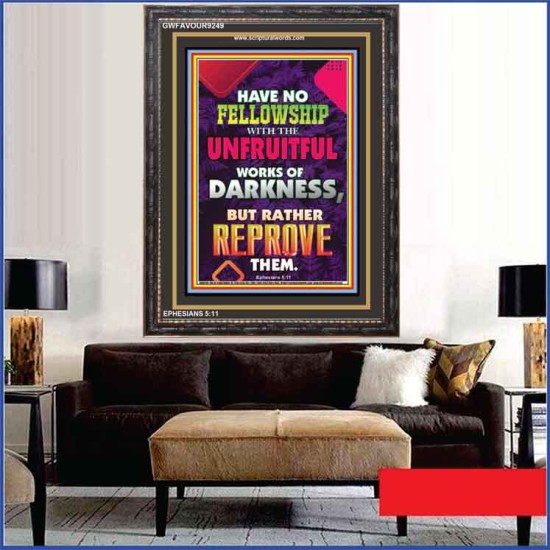 UNFRUITFUL WORKS OF DARKNESS   Christian Paintings   (GWFAVOUR9249)   