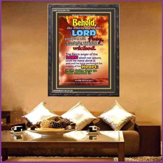 THE WHIRLWIND OF THE LORD   Bible Verses Wall Art Acrylic Glass Frame   (GWFAVOUR1781)   