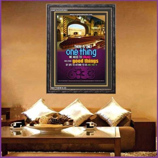 ONLY ONE THING    Framed Lobby Wall Decoration   (GWFAVOUR3681)   