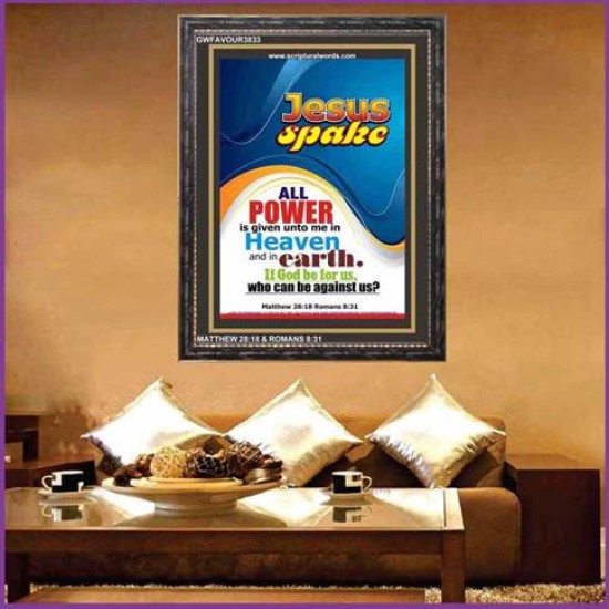 ALL POWER   Large Framed Scripture Wall Art   (GWFAVOUR3833)   