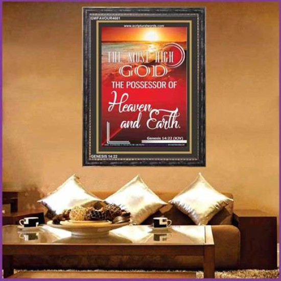 POSSESSOR OF HEAVEN AND EARTH   Bible Verse Art Prints   (GWFAVOUR4661)   