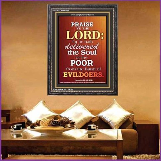 PRAISE YE THE LORD   Christian Wall Art Poster   (GWFAVOUR6506)   