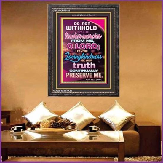 LOVING KINDNESS   Framed Scripture Dcor   (GWFAVOUR7459)   