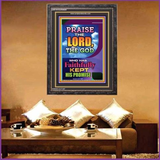 PRAISE THE LORD   Bible Verses Framed for Home   (GWFAVOUR8689)   