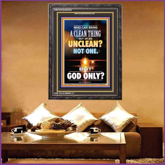 UNCLEAN   Scriptures Wall Art   (GWFAVOUR9144)   