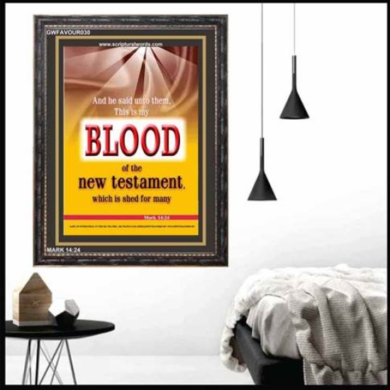 NEW TESTATMENT IN THE BLOOD OF THE LAMB   Framed Bible Verses Online   (GWFAVOUR030)   