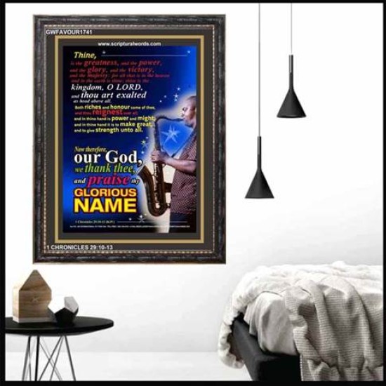 PRAISE THY GLORIOUS NAME   Bible Verses Poster   (GWFAVOUR1741)   