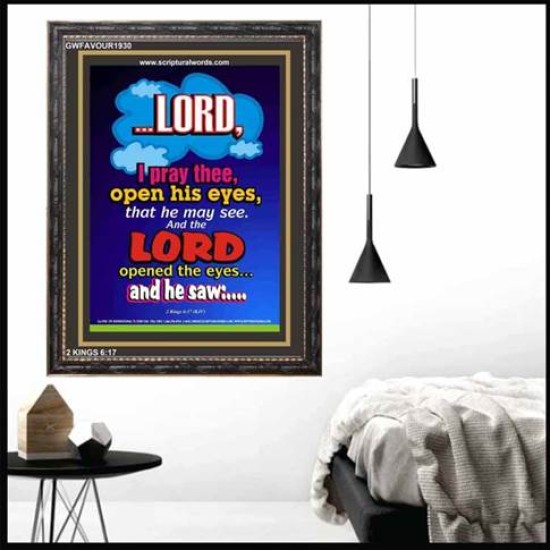 OPEN HIS EYES   Frame Bible Verse Online   (GWFAVOUR1930)   