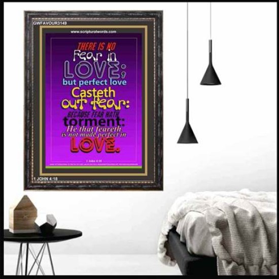 NO FEAR IN LOVE   Inspirational Wall Art Poster   (GWFAVOUR3149)   