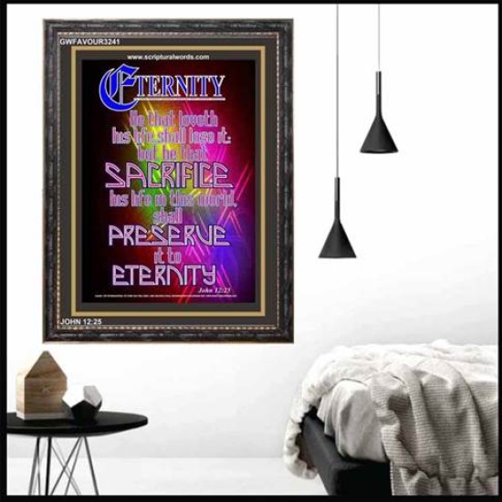 PRESERVE IT TO ETERNITY   Encouraging Bible Verses Frame   (GWFAVOUR3241)   