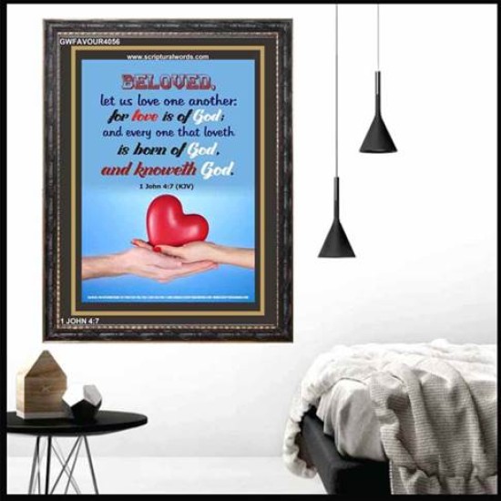 LOVE IS OF GOD   Contemporary Christian Wall Art Acrylic Glass frame   (GWFAVOUR4056)   