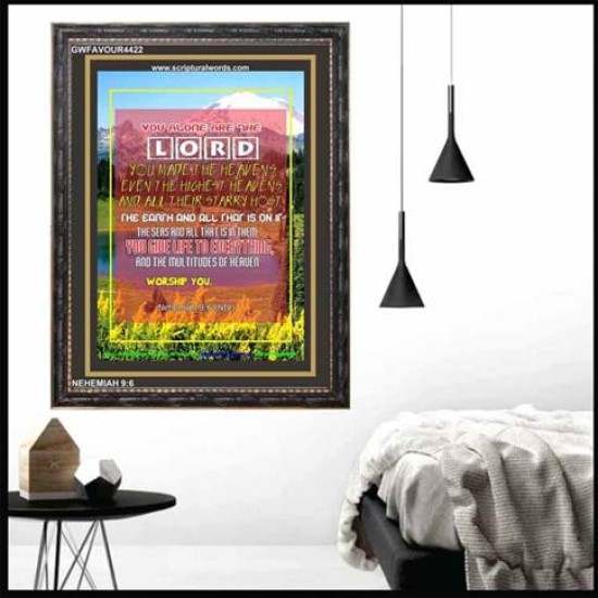 YOU ALONE ARE THE LORD   Scripture Art   (GWFAVOUR4422)   