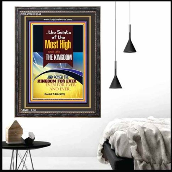 POSSESS THE KINGDOM FOR EVER   Christian Paintings Acrylic Glass Frame   (GWFAVOUR5142)   