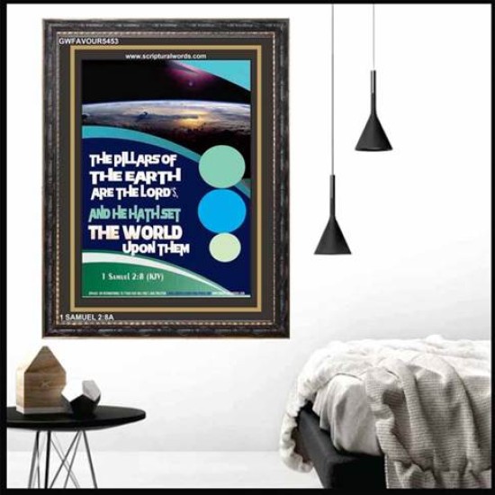 PILLARS OF THE EARTH   Christian Quotes Frame   (GWFAVOUR5453)   