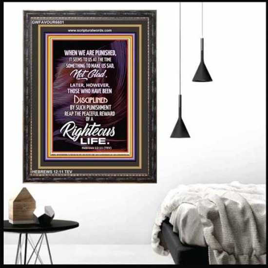 A RIGHTEOUS LIFE   Framed Hallway Wall Decoration   (GWFAVOUR6601)   