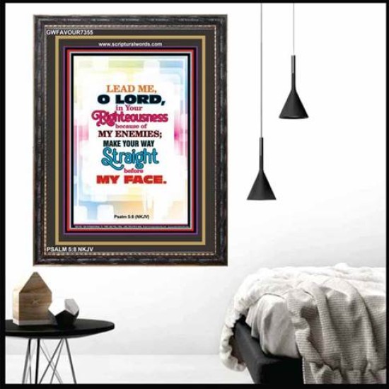 YOUR WAY STRAIGHT   Religious Art Acrylic Glass Frame   (GWFAVOUR7355)   