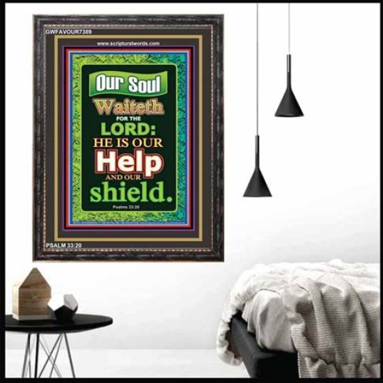 OUR HELP   Inspirational Wall Art Frame   (GWFAVOUR7389)   