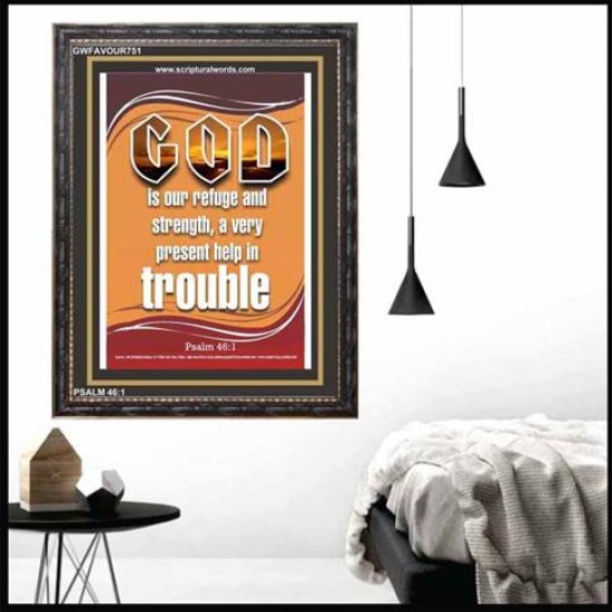 A VERY PRESENT HELP   Scripture Wood Frame Signs   (GWFAVOUR751)   