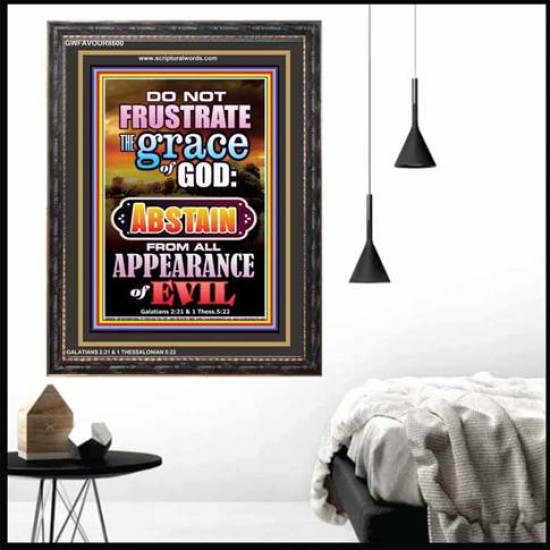 ABSTAIN FROM ALL APPEARANCE OF EVIL   Bible Scriptures on Forgiveness Frame   (GWFAVOUR8600)   