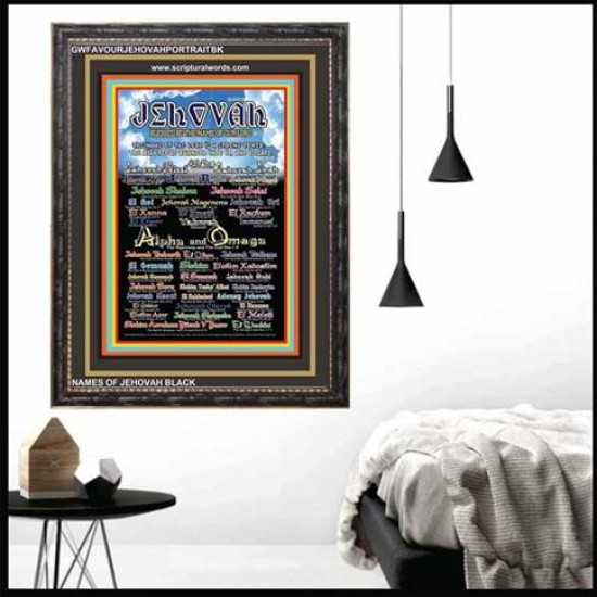 NAMES OF JEHOVAH WITH BIBLE VERSES  Wall Art Frame  (GWFAVOURJEHOVAHPORTRAITBK)  