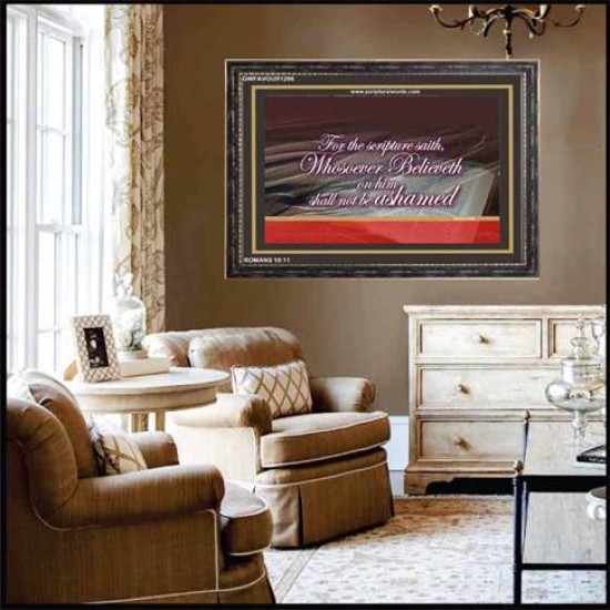 WHOSOEVER BELIEVETH   Custom Framed Scriptural ArtWork   (GWFAVOUR1296)   