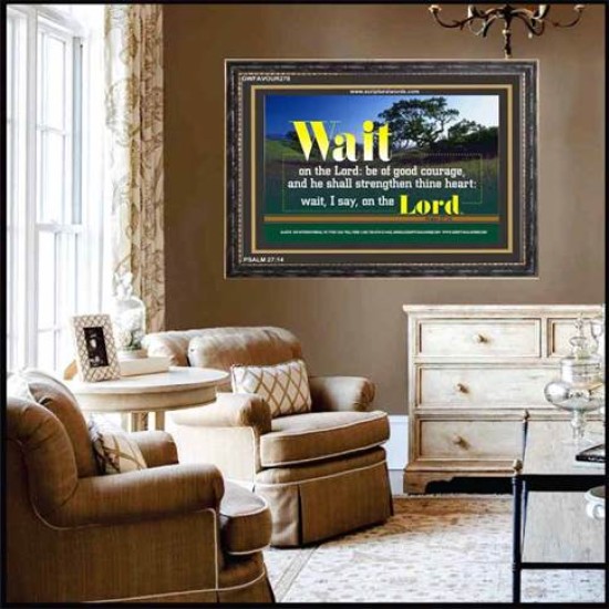 WAIT ON THE LORD   Contemporary Wall Decor   (GWFAVOUR270)   