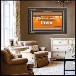 SONS OF STRANGERS SHALL BUILD THY WALLS   Frame Scriptural Wall Art   (GWFAVOUR289)   