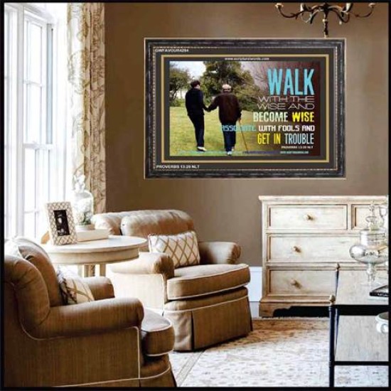 WALK WITH THE WISE   Custom Framed Bible Verses   (GWFAVOUR4294)   