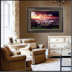 A GREAT KING   Christian Quotes Framed   (GWFAVOUR4370)   "45x33"