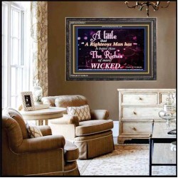 A RIGHTEOUS MAN   Framed Scripture Dcor   (GWFAVOUR6521)   "45x33"