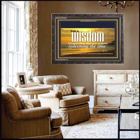 WALK IN WISDOM   Bible Verse Wall Art   (GWFAVOUR865)   