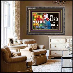 WORSHIP THE KING   Bible Verse Framed Art   (GWFAVOUR9367)   "45x33"