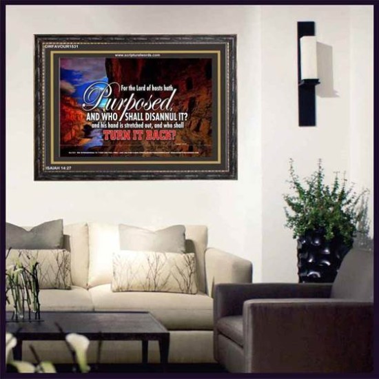 WHO SHALL DISANNUL IT   Large Frame Scriptural Wall Art   (GWFAVOUR1531)   