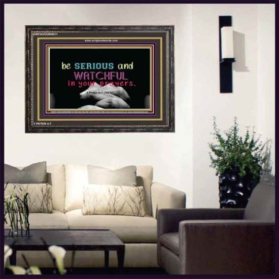 WATCH AND PRAY   Inspirational Wall Art Wooden Frame   (GWFAVOUR4011)   