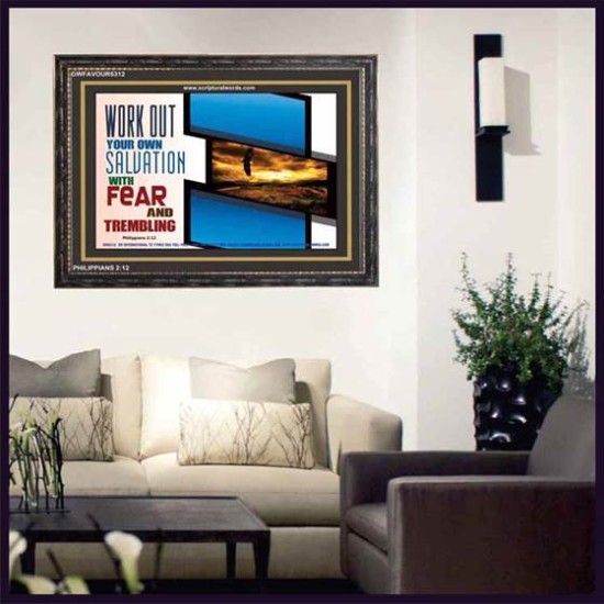 WORK OUT YOUR SALVATION   Biblical Art Acrylic Glass Frame   (GWFAVOUR5312)   